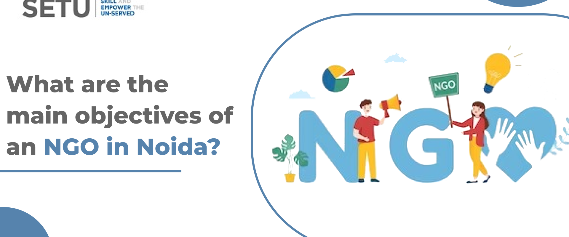 objectives of an NGO in Noida