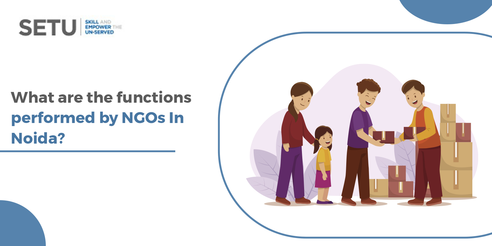are the functions performed by NGOs In Noida