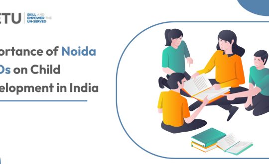 Importance of Noida NGOs on Child Development in India